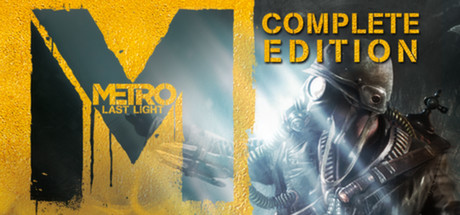 Metro: Last Light Complete Edition